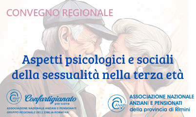 Convegno regionale ANAP Emilia Romagna sul tema della sessualità nella terza età