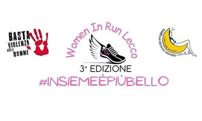 Terza Edizione della Camminata "Women in Run Lecco"